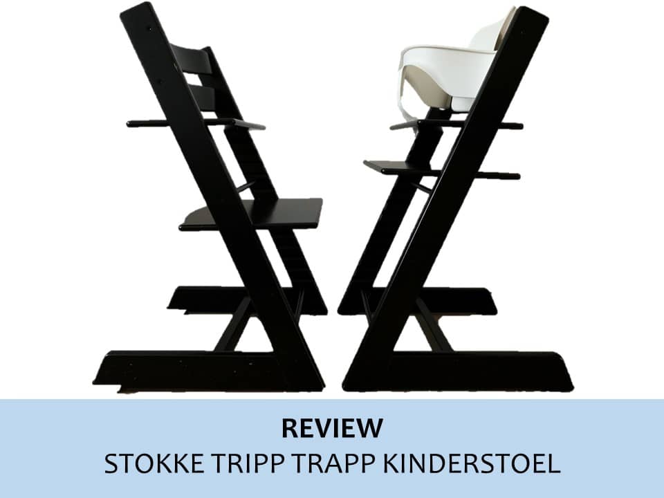 Review Stokke Tripp Trapp kinderstoel